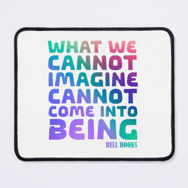 Item preview, Bell Hooks Quote | Bell Hooks Gloria Jean Watkins  | Melanine | Black the Prime Element Black Pride designed and sold by SchlossInspire.