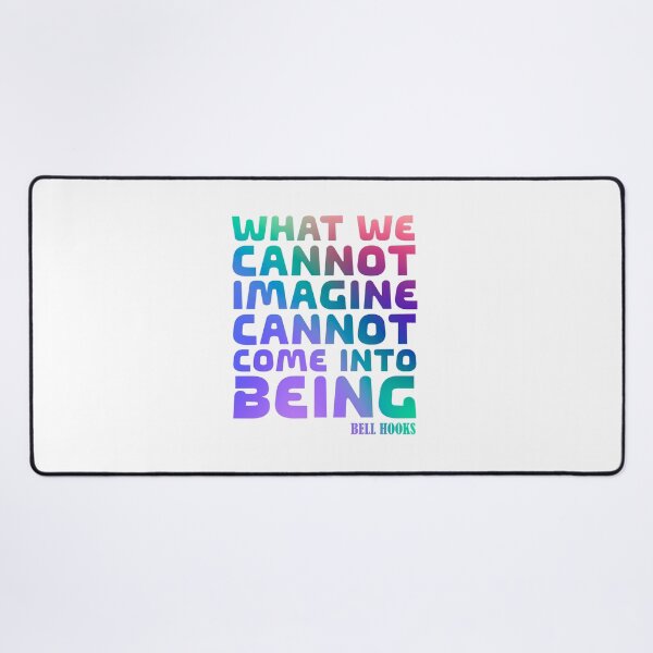 Item preview, Bell Hooks Quote | Bell Hooks Gloria Jean Watkins  | Melanine | Black the Prime Element Black Pride designed and sold by SchlossInspire.