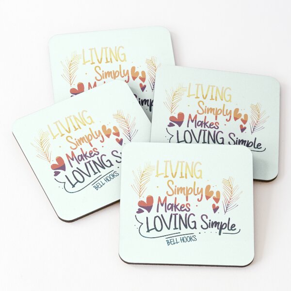Item preview, Bell Hooks Quote | Living Simply Makes Loving Simple | Bell Hooks Gloria Jean Watkins  designed and sold by SchlossInspire.