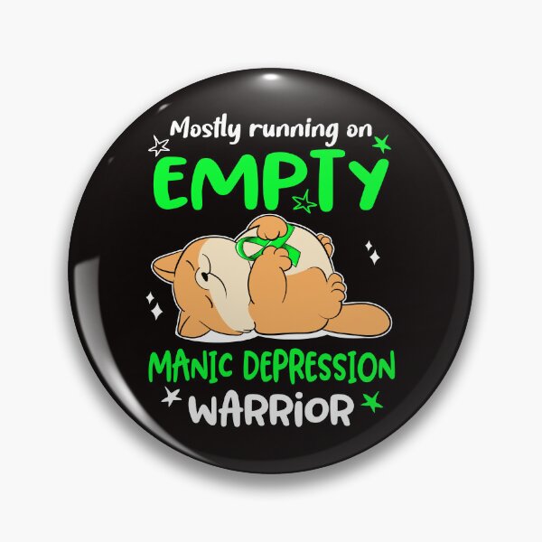 Item preview, Mostly running on Empty Manic Depression Warrior designed and sold by ElizabethS809.