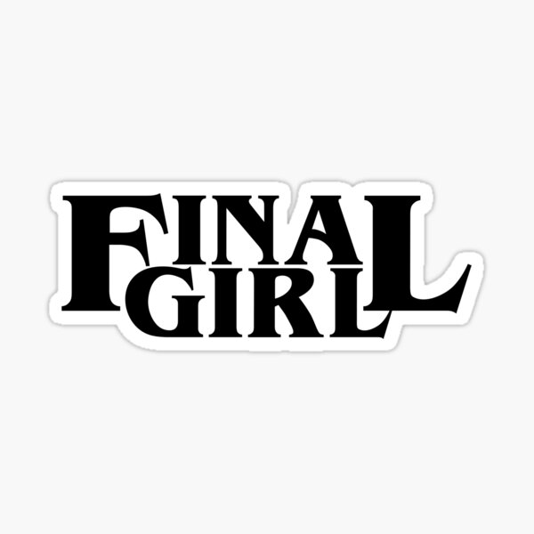 Final Girl Sticker