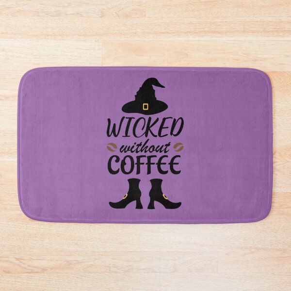 Item preview, Wicked Without Coffee. Halloween Quote, Funny Coffee quote, Witchy Vibes designed and sold by DesignHouse07.