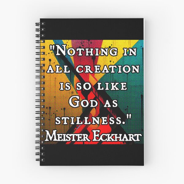 Item preview, Stillness (Meister Eckhart) designed and sold by NuminousYes.
