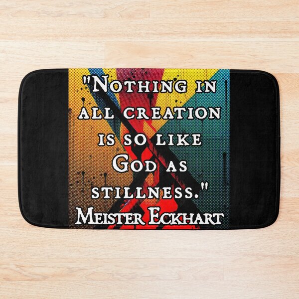 Item preview, Stillness (Meister Eckhart) designed and sold by NuminousYes.