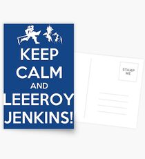 Keep Calm and LEEROY JENKINS! Postcards