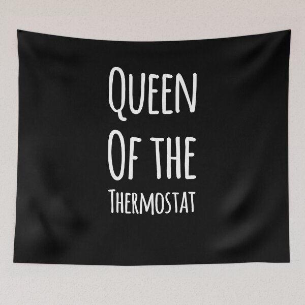 Item preview, Queen of the thermostat designed and sold by alexmichel91.