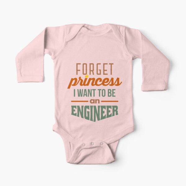 Forget Princess - Engineer Long Sleeve Baby One-Piece