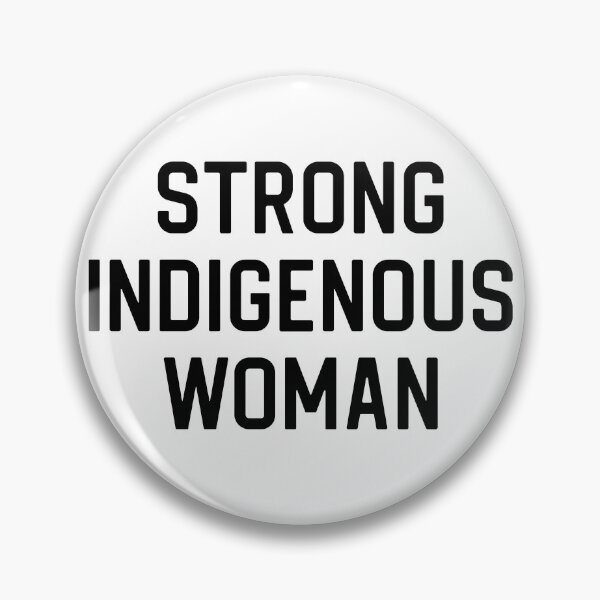 Item preview, Indigenous Gift Strong Indigenous Woman designed and sold by kmcollectible.