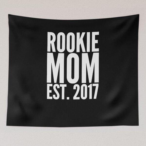 Item preview, Rookie mom 2017 designed and sold by alexmichel91.