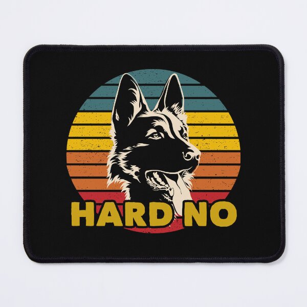 Item preview, Hard No Pitter Let's Get At Er Patter Funny German Shepherd designed and sold by TripleDeke.