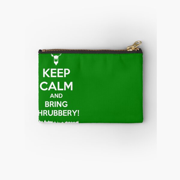 Item preview, Keep Calm and Bring Shrubbery! designed and sold by tonid.