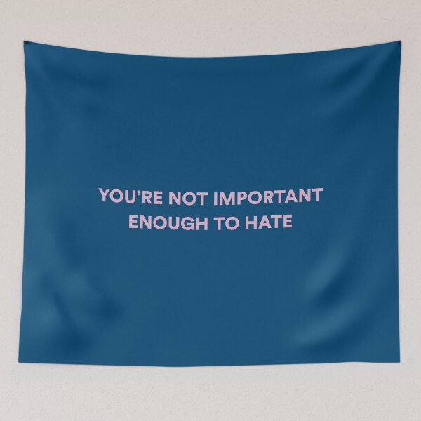 Item preview, YOURE NOT IMPORTANT ENOUGH TO HATE  Vanderpump Rules181 designed and sold by TitusWyman.