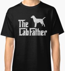 The Lab Father Labrador Retriever Dad Gift Classic T-Shirt