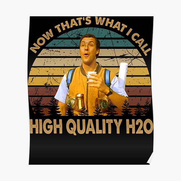 "Vintage Waterboy Movies Now That's What I Call High Quality H20