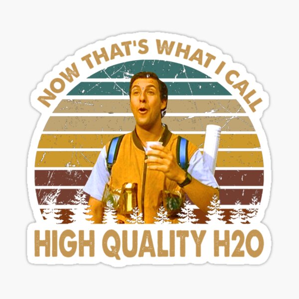 Vintage Waterboy Movies - Now That's What I Call High Quality H20 Sticker  for Sale by DannelaDennard