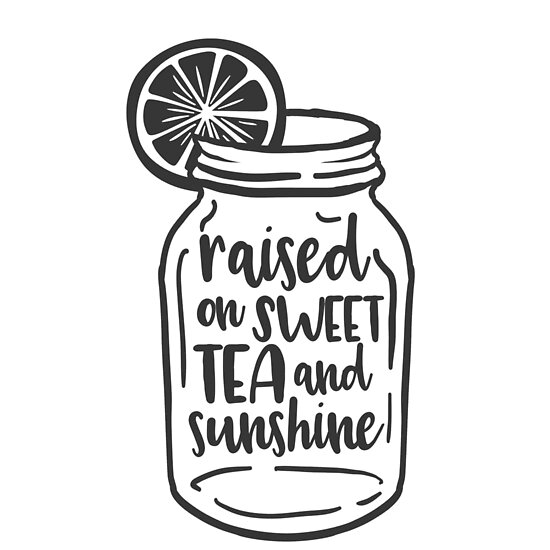 Free Free 121 Raised On Sweet Tea And Sunshine Svg SVG PNG EPS DXF File