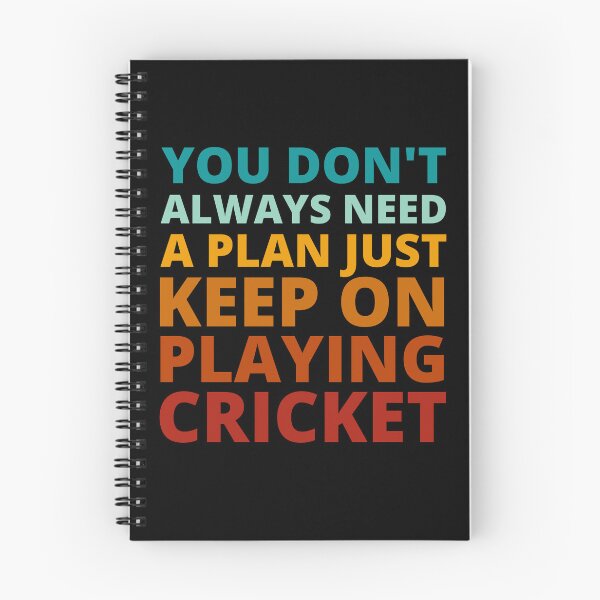 Item preview, You Don't Always Need a Plan Just Keep on Playing Cricket designed and sold by Crafty-Mornings.