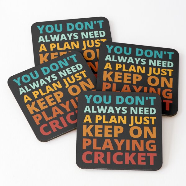 Item preview, You Don't Always Need a Plan Just Keep on Playing Cricket designed and sold by Crafty-Mornings.