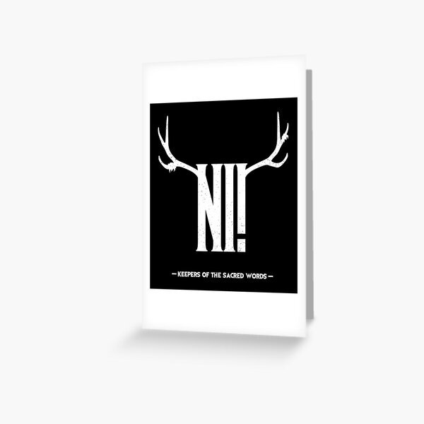 Item preview, The knights who say "Ni!" designed and sold by PauEnserius.