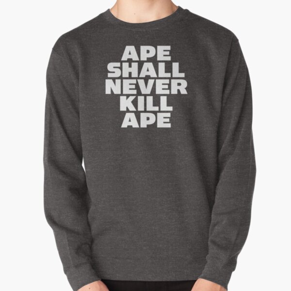 Ape Shall Never Kill Ape Pullover Sweatshirt