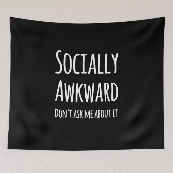 Item preview, Socially awkward don't ask me about it designed and sold by alexmichel91.