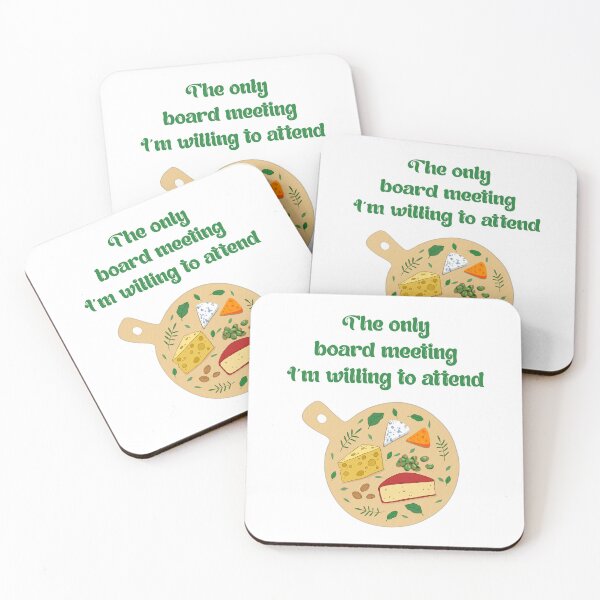Item preview, Cheese Sayings The Board Meeting I am Willing To Attend designed and sold by Add To Cart.