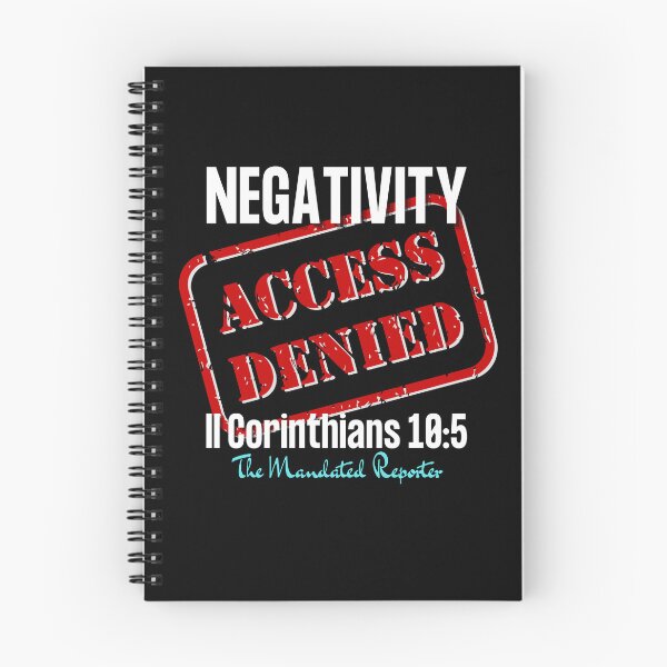 Item preview, NEGATIVITY ACCESS DENIED II Corinthians 10:5 - Black designed and sold by TheReporter1.