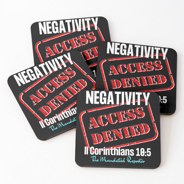 Item preview, NEGATIVITY ACCESS DENIED II Corinthians 10:5 - Black designed and sold by TheReporter1.
