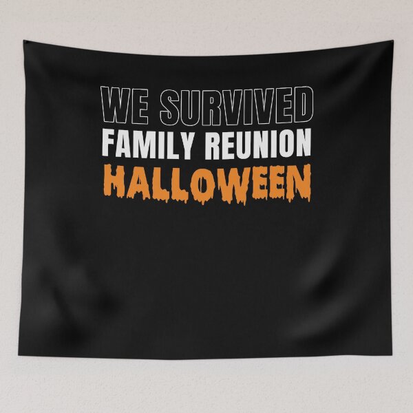 Item preview, We Survived Family Reunion Halloween Friends Cousin Matching designed and sold by JoshBulky.