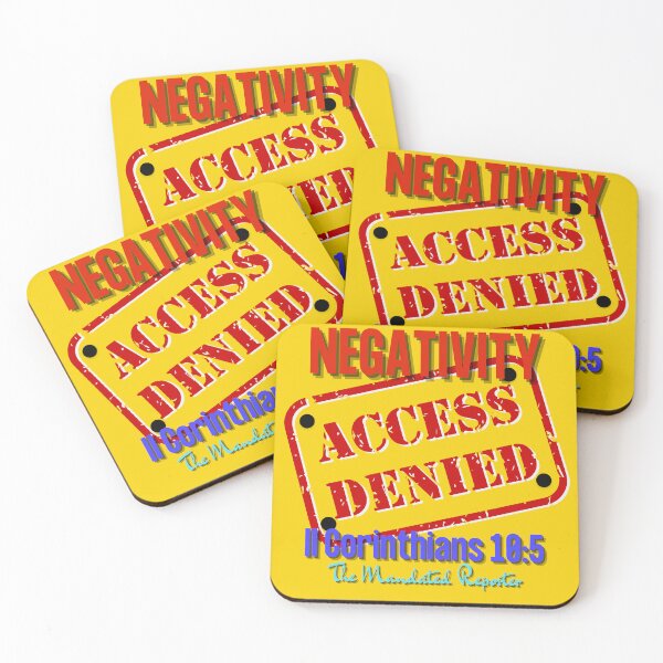 Item preview, NEGATIVITY ACCESS DENIED II Corinthians 10:5 - Mustard designed and sold by TheReporter1.