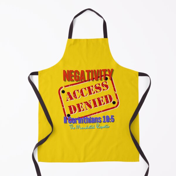 Item preview, NEGATIVITY ACCESS DENIED II Corinthians 10:5 - Mustard designed and sold by TheReporter1.