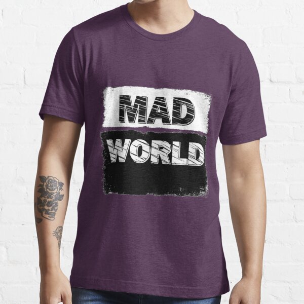 Mad World Music T-shirt Tears for Fears Lyrics Inspired 