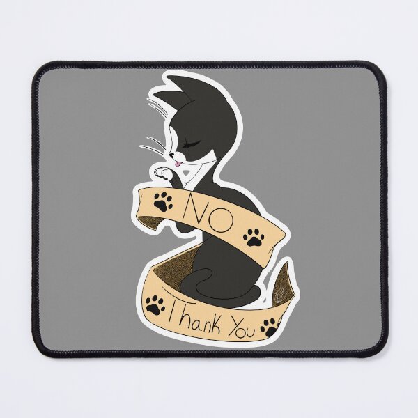 Item preview, No Thank You Tuxedo Cat designed and sold by GrinningGinger.