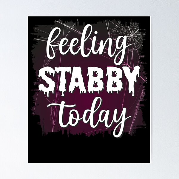 Item preview, Feeling Stabby Today Spider Web Halloween designed and sold by zegeburdau.
