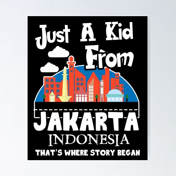 Item preview, Just A Kid From Jakarta Indonesia designed and sold by UnknownArtistt.