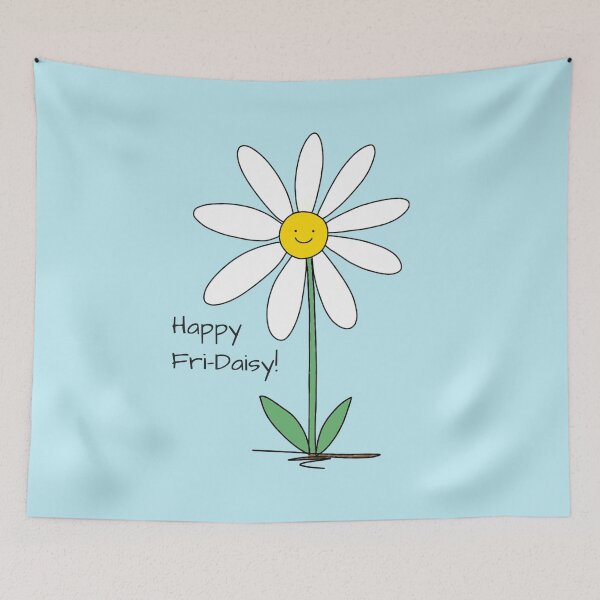 Item preview, Happy Fri-Daisy  designed and sold by YvonneTLH09.