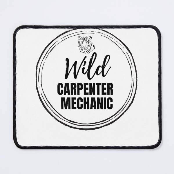 Item preview, Wild Carpenter Mechanic designed and sold by Quirky Dez.