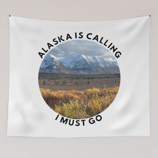 Item preview, Alaska is calling, I must go designed and sold by TouchofAlaska.