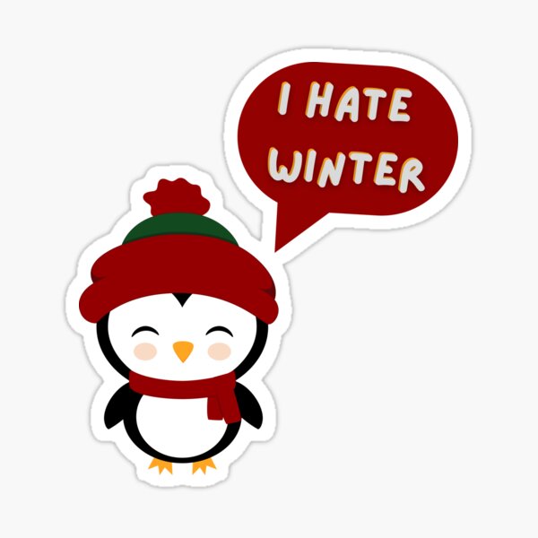 I Hate Winter Decal