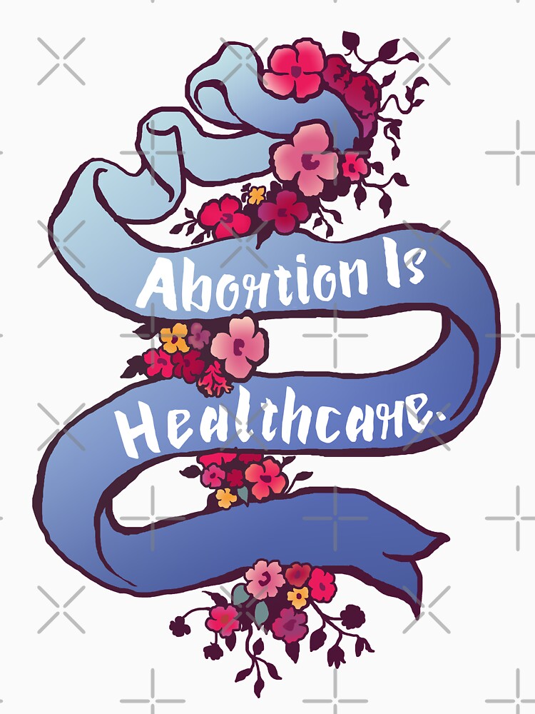 Thumbnail 7 of 7, Essential T-Shirt, Abortion Is Healthcare designed and sold by fabfeminist.
