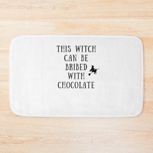 Item preview, This Witch Can Be Bribed With Chocholate Halloween Special designed and sold by TextyQuotes.