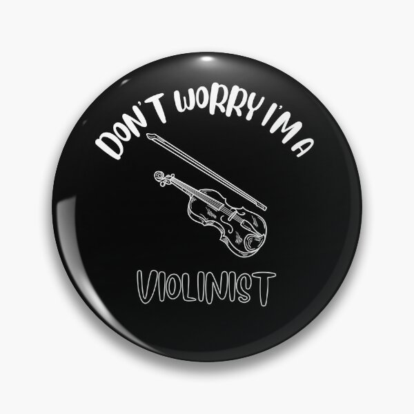 Item preview, Don't Worry I'm A Violinist designed and sold by NivousArts.