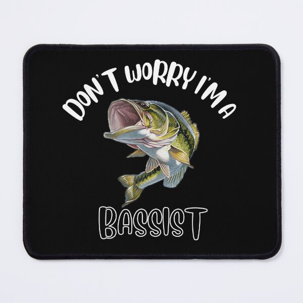Item preview, Don't Worry I'm A Bassist designed and sold by NivousArts.