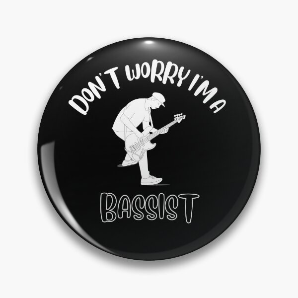 Item preview, Don't Worry I'm A Bassist designed and sold by NivousArts.