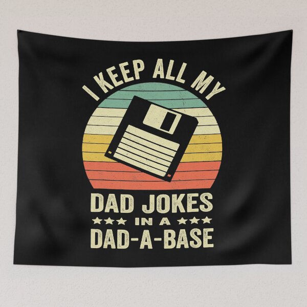Item preview, I Keep All My Dad Jokes In A Dad A Base Funny Fathers Day designed and sold by Abaddon-art.