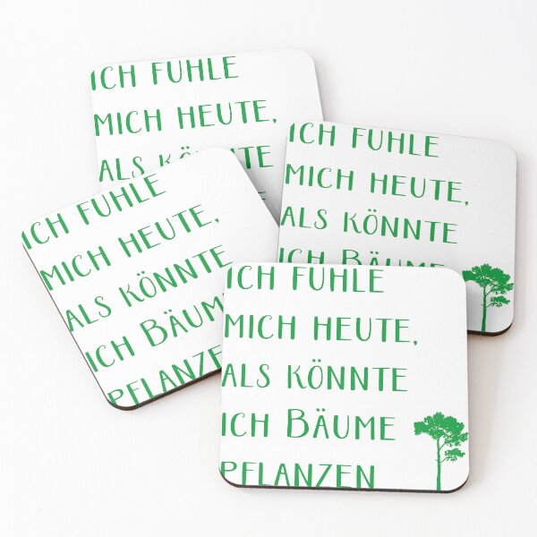 Item preview, Ich fühle mich heute, als könnte ich Bäume pflanzen designed and sold by cursotti.