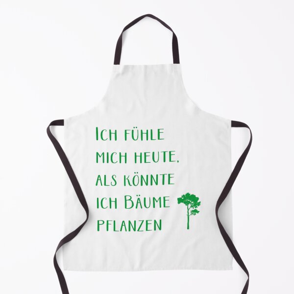 Item preview, Ich fühle mich heute, als könnte ich Bäume pflanzen designed and sold by cursotti.