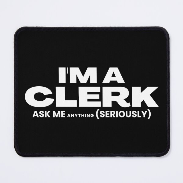 Item preview, Clerk designed and sold by Realpeoplegift.