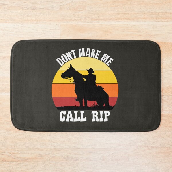 Item preview, Dont make me call Rip designed and sold by JayDyer.
