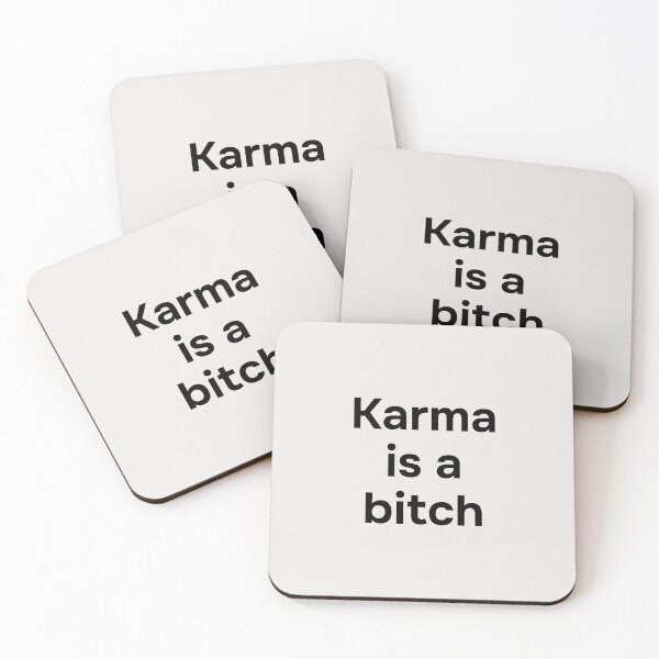 Item preview, Karma is a bitch. Simple black lettering. designed and sold by helga-wigandt.